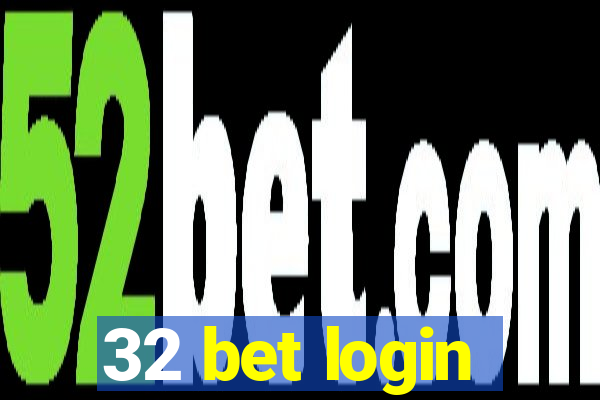 32 bet login